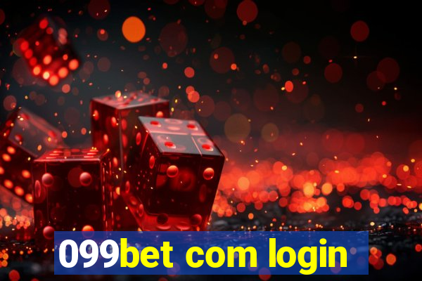 099bet com login